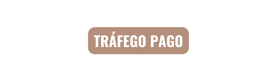 TRÁFEGO PAGO